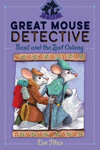 Enlarge image Cover: Basil and the Lost Colony - Simon & Schuster
