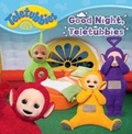 Cover: Good Night, Teletubbies - Simon & Schuster
