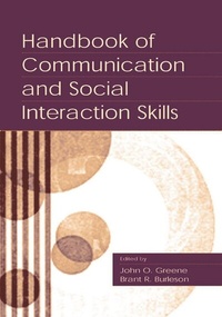 Enlarge image Cover: Handbook of Communication and Social Interaction Skills - Routledge