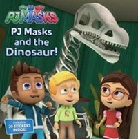 Enlarge image Cover: Pj Masks and the Dinosaur! - Simon Spotlight