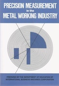 Cover: Precision Measurement in the Metal Working Industry - Syracuse University Press