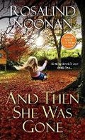 Cover: And Then She Was Gone - Kensington Publishing