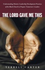 Cover: The Lord Gave Me This - Wipf & Stock Publishers