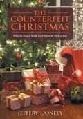 Cover: The Counterfeit Christmas - WestBow Press