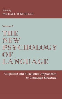 Abbildung von: The New Psychology of Language - Psychology Press