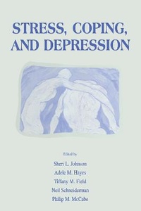 Enlarge image Cover: Stress, Coping and Depression - Psychology Press