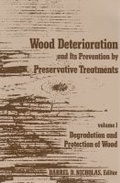Cover: Wood Deterioration and Its Prevention by Preservative Treatments - Syracuse University Press