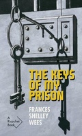 Cover: The Keys of My Prison - Vehicule Press