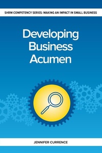 Enlarge image Cover: Developing Business Acumen - Society for Human Resource Management