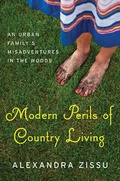 Cover: Modern Perils of Country Living - Countryman Press