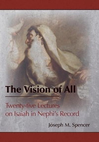Enlarge image Cover: The Vision of All - Greg Kofford Books, Inc.