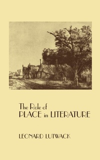 Abbildung von: The Role of Place in Literature - Syracuse University Press