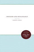 Cover: Freedom and Renaissance - The University of North Carolina Press
