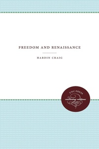 Enlarge image Cover: Freedom and Renaissance - The University of North Carolina Press