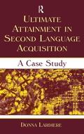 Cover: Ultimate Attainment in Second Language Acquisition - Routledge