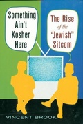 Cover: Something Ain't Kosher Here - Rutgers University Press