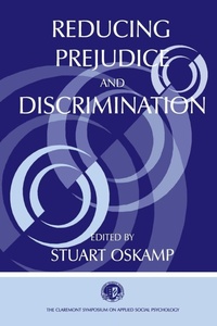 Enlarge image Cover: Reducing Prejudice and Discrimination - Psychology Press