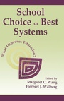 Cover: School Choice Or Best Systems - Routledge