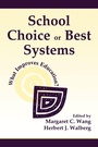 Cover: School Choice Or Best Systems - Routledge