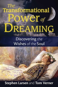 Enlarge image Cover: The Transformational Power of Dreaming - Inner Traditions Bear and Company