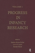 Cover: Progress in infancy Research - Psychology Press Ltd