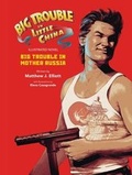 Cover: Big Trouble in Little China Illustrated Novel - Boom! Studios