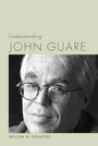 Cover: Understanding John Guare - University of South Carolina Press