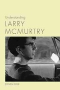 Cover: Understanding Larry McMurtry - University of South Carolina Press
