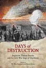 Cover: Days of Destruction - University of South Carolina Press