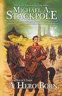 Cover: A Hero Born - WordFire Press