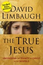 Cover: The True Jesus - Regnery Publishing Inc