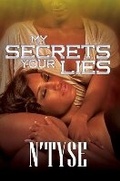 Cover: My Secrets Your Lies - Urban Books