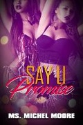 Cover: Say U Promise - Urban Books
