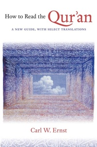 Enlarge image Cover: How to Read the Qur'an - The University of North Carolina Press