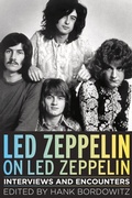 Cover: Led Zeppelin on Led Zeppelin - Chicago Review Press