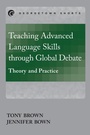 Cover: Teaching Advanced Language Skills through Global Debate - Georgetown University Press