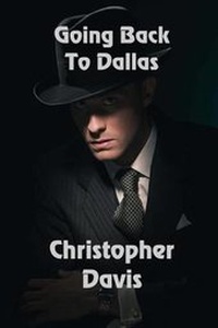 Enlarge image Cover: Going Back to Dallas - Solstice Publishing