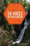 Cover: 50 Hikes in Wisconsin - Countryman Press Inc.