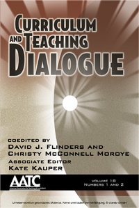 Enlarge image Cover: Curriculum and Teaching Dialogue - Information Age Publishing