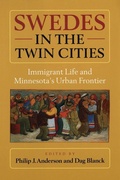 Cover: Swedes in the Twin Cities - Minnesota Historical Society Press