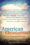 Cover: American Christianities - The University of North Carolina Press