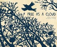 Enlarge image Cover: Free as a Cloud - Starfish Bay Children's Books