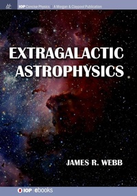Enlarge image Cover: Extragalactic Astrophysics - Morgan & Claypool Publishers