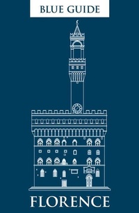 Enlarge image Cover: Blue Guide Florence - Blue Guides