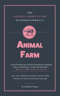 Enlarge image Cover: The Connell Short Guide To George Orwell's Animal Farm - Connell Guides