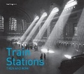 Cover: Train Stations Then and Now (R) - Pavilion