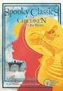 Cover: Spooky Classics for Children - The Well-Trained Mind Press