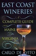 Cover: East Coast Wineries - Rutgers University Press