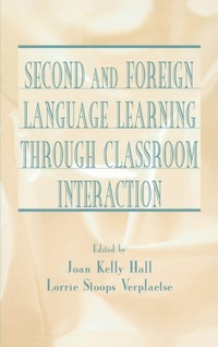 Enlarge image Cover: Second and Foreign Language Learning Through Classroom Interaction - Routledge
