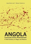Cover: Angola Louisiana State Penitentiary - University of Louisiana